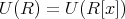 U(R ) = U (R [x]) 