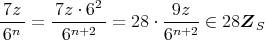 27z--=  7z-⋅ 6-=  28 ⋅-9z--∈ 28ZS6n 6n+2 6n+2