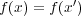  ′f(x ) = f(x) 