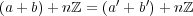 (a+ b)+ nℤ = (a′ + b′)+ nℤ 